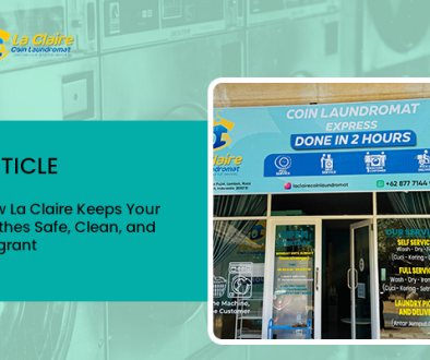 blog How La Claire Keeps Your Clothes Safe, Clean, and Fragrant